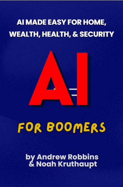 AI FOR BOOMERS - AI Made Easy For Home, Wealth, Health, & Security book cover